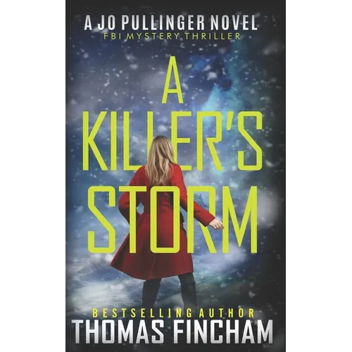 A Killer's Storm: FBI Mystery Thriller - Paperback