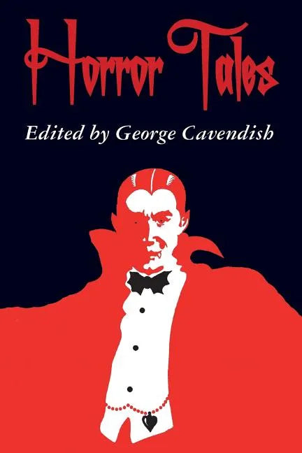 Horror Tales: "The Vampyre", "Carmilla", and "Olalla" - Paperback