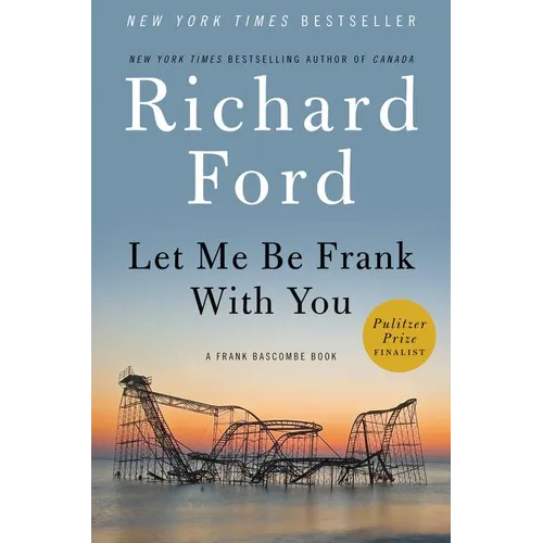 Let Me Be Frank with You - Hardcover