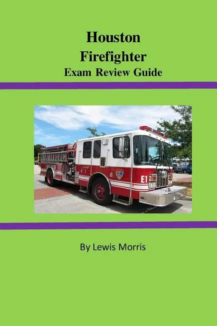Houston Firefighter Exam Review Guide - Paperback