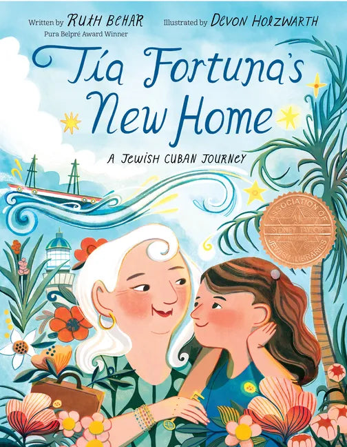 El Nuevo Hogar de Tía Fortuna: Una Historia Judía-Cubana - Hardcover