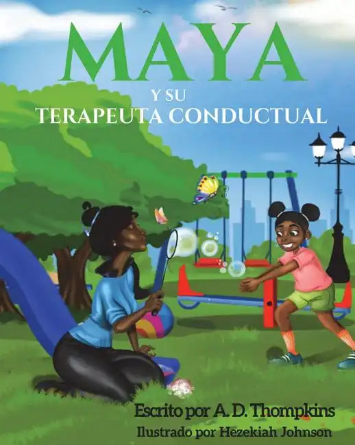 Maya y su terapeuta conductual - Paperback