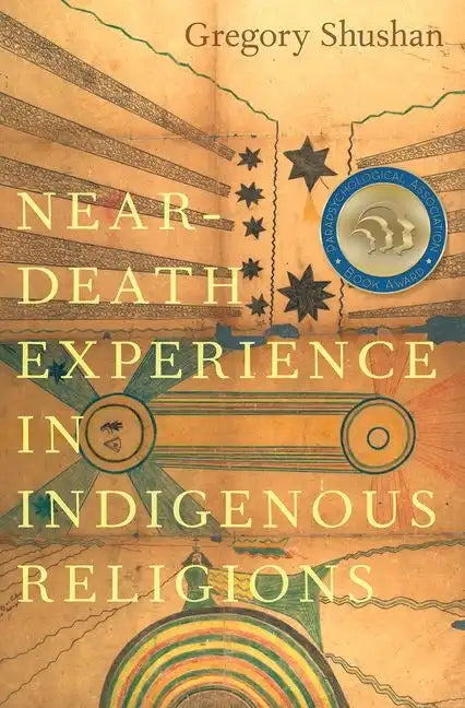 Near-Death Experience in Indigenous Religions - Paperback