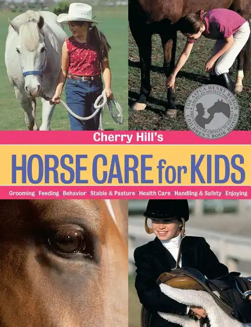 Cherry Hill's Horse Care for Kids - Paperback