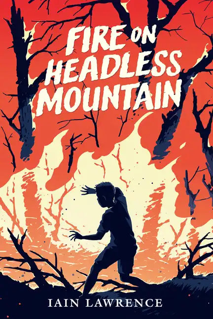 Fire on Headless Mountain - Paperback