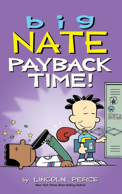 Big Nate: Payback Time! - Hardcover
