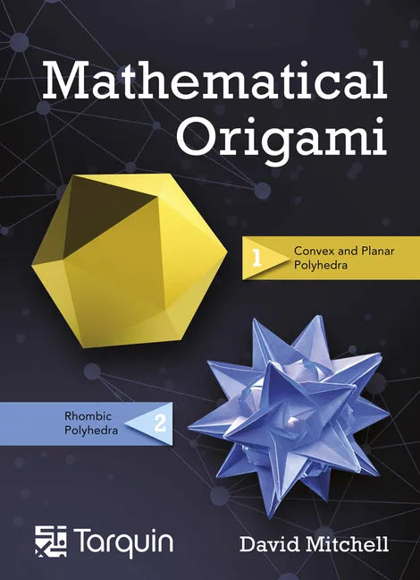 Mathematical Origami: Geometrical Shapes by Paper Folding Volume 2 - Paperback