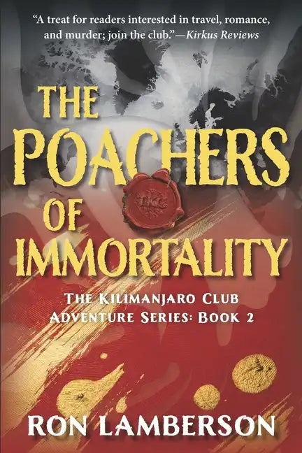 The Poachers of Immortality - Paperback