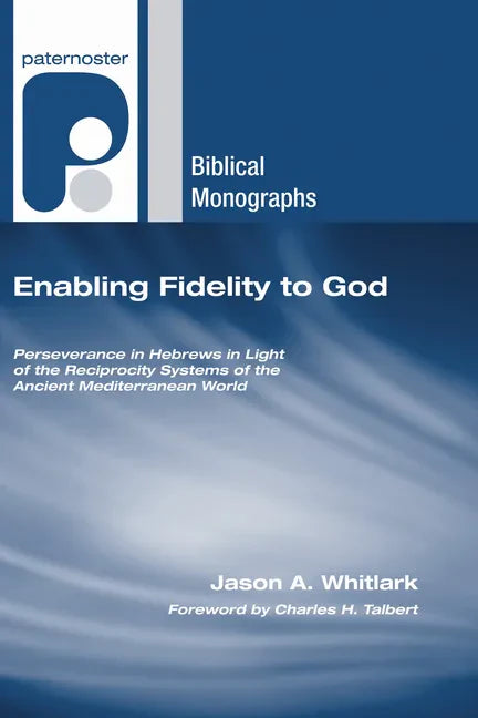 Enabling Fidelity to God - Hardcover