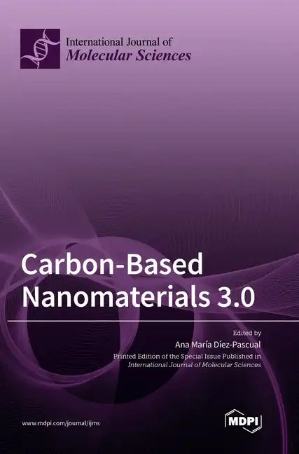 Carbon-Based Nanomaterials 3.0 - Hardcover