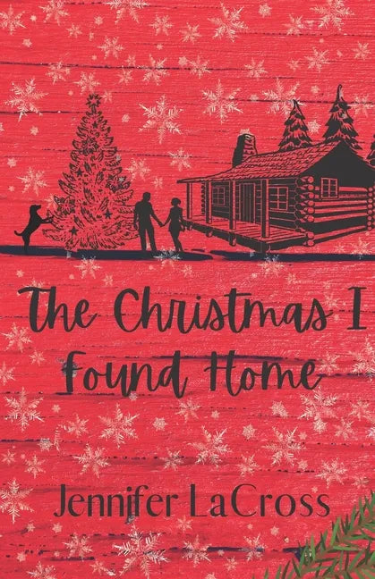 The Christmas I Found Home - Paperback