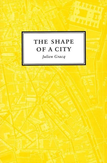 The Shape of a City - Paperback