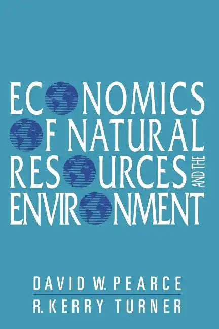 Economics of Natural Resources and the Environment - Paperback