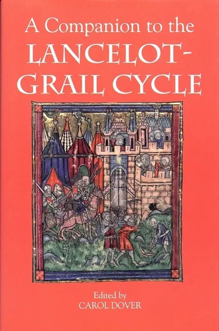 A Companion to the Lancelot-Grail Cycle - Paperback