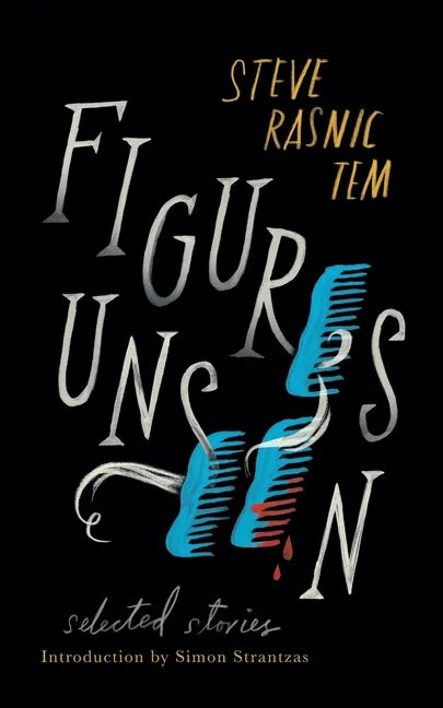 Figures Unseen: Selected Stories - Paperback