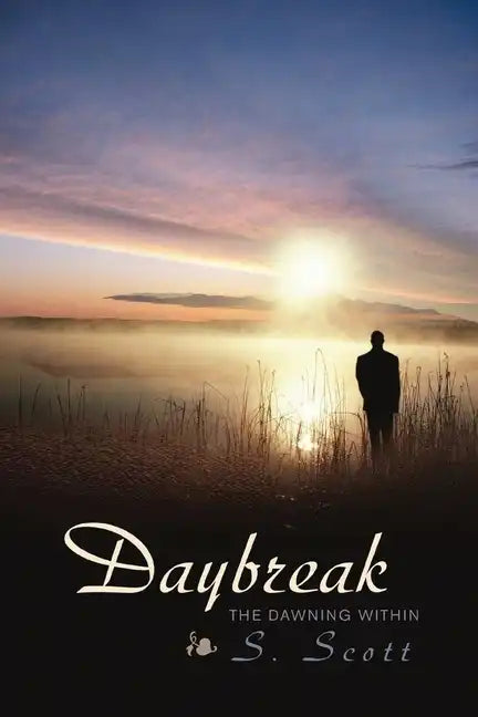 Daybreak: The Dawning Within - Paperback