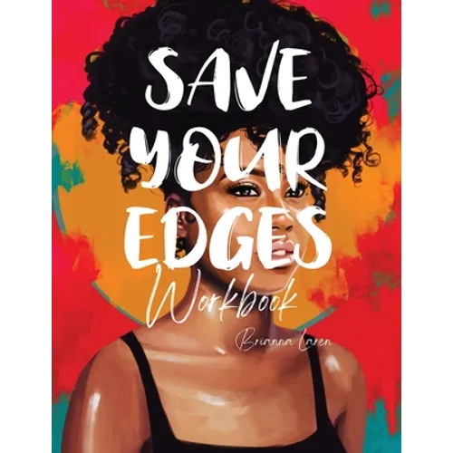Save Your Edges Workbook - Paperback