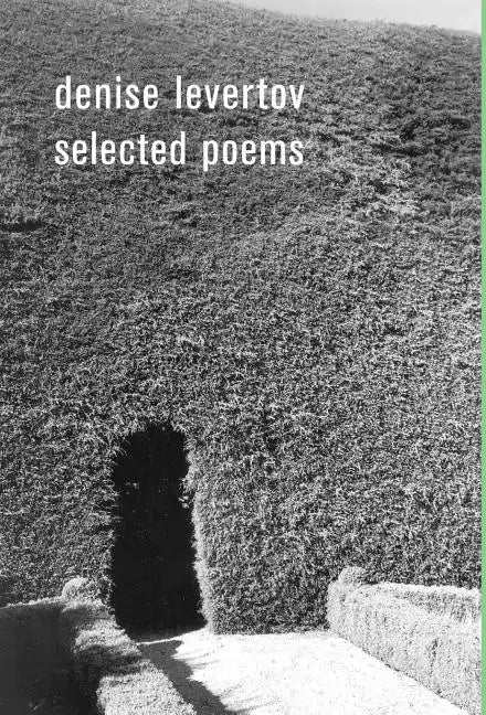 The Selected Poems of Denise Levertov - Hardcover