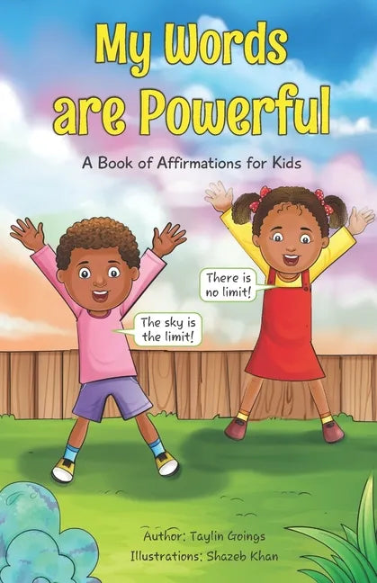 My Words are Powerful: A Book of Affirmations for Kids - Paperback