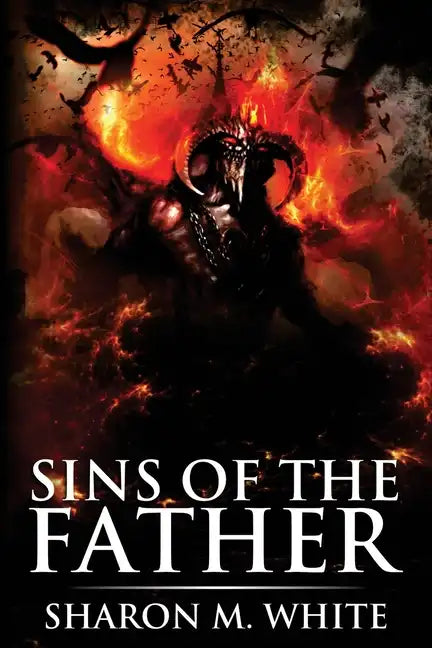 Sins of the Father: Scary Supernatural Horror with Demons - Paperback