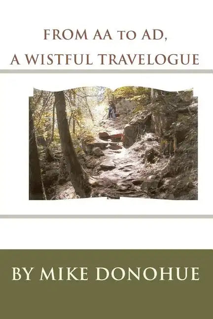 FROM AA to AD, A WISTFUL TRAVELOGUE - Paperback