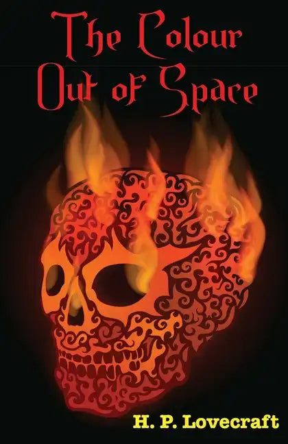 The Colour Out of Space - Paperback