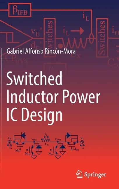 Switched Inductor Power IC Design - Hardcover