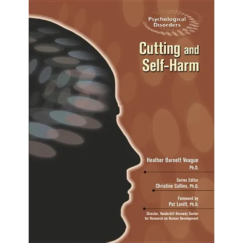 Cutting and Self-Harm - Library Binding