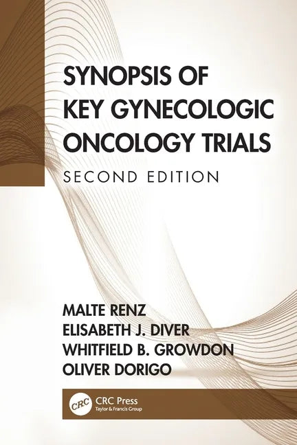 Synopsis of Key Gynecologic Oncology Trials - Paperback