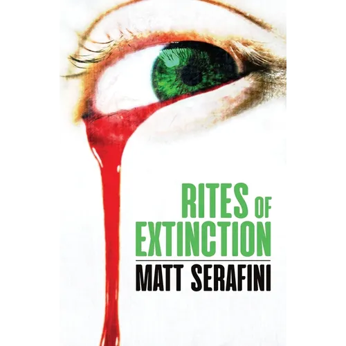 Rites of Extinction - Paperback
