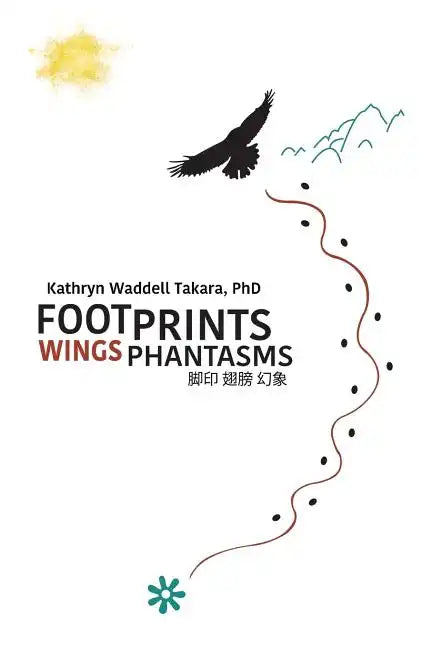 Footprints Wings Phantasms - Paperback