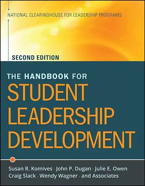 The Handbook for Student Leadership Development - Paperback
