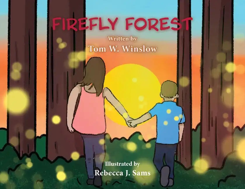 Firefly Forest - Paperback