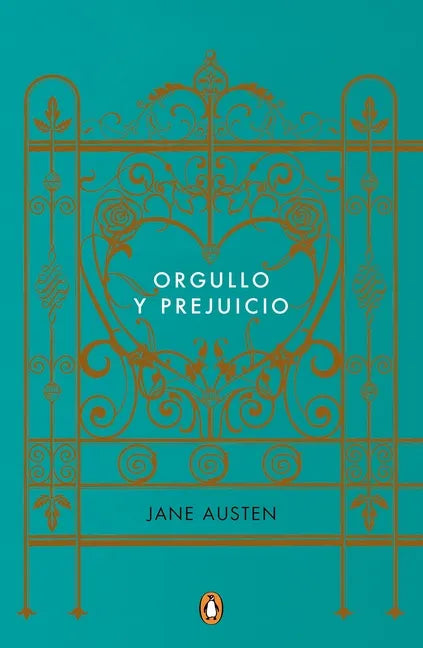 Orgullo Y Prejuicio (Los Mejores Clásicos) / Pride and Prejudice - Hardcover