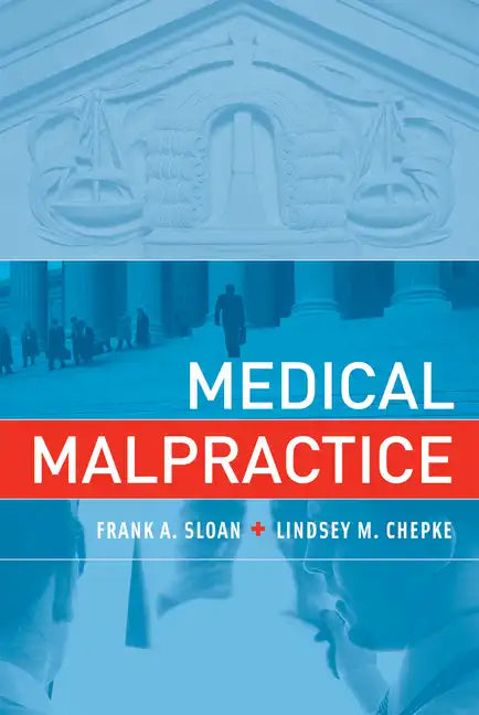 Medical Malpractice - Paperback
