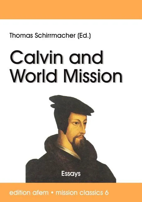 Calvin and World Mission - Paperback