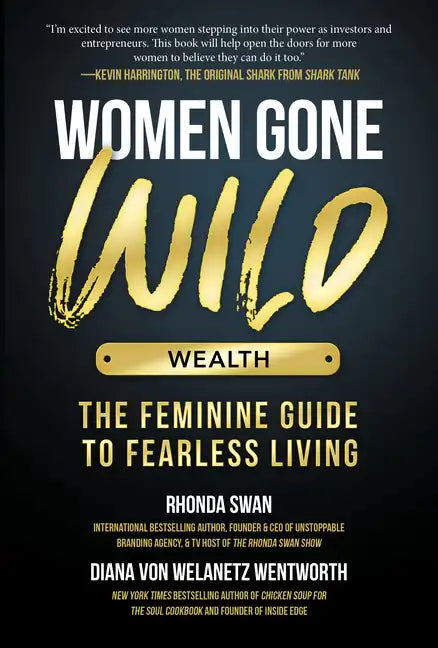 Women Gone Wild: Wealth - Hardcover