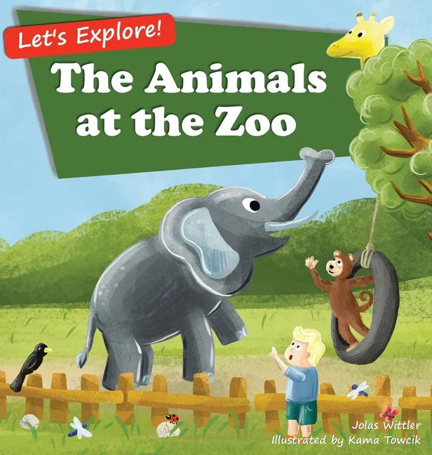 The Animals at the Zoo - Hardcover