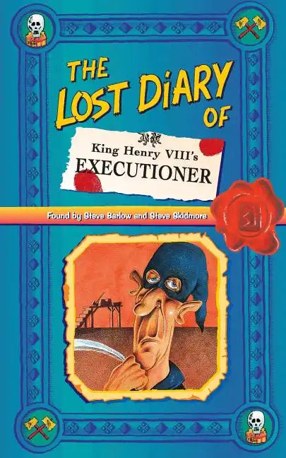 The Lost Diary of King Henry VIII's Executioner - Paperback