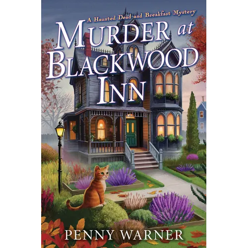 Murder at Blackwood Inn: A Haunted Dead and Breakfast Mystery - Paperback