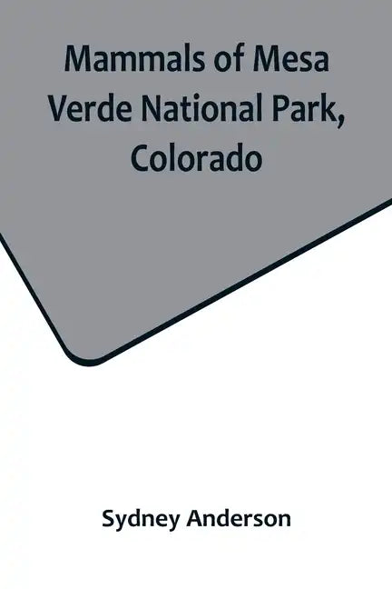 Mammals of Mesa Verde National Park, Colorado - Paperback