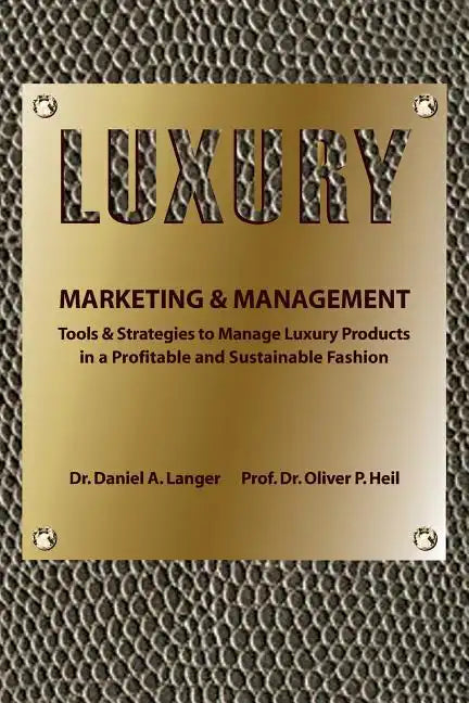 Luxury Marketing & Management - Paperback