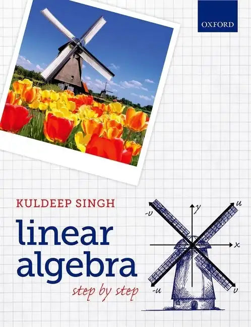 Linear Algebra: Step by Step - Paperback