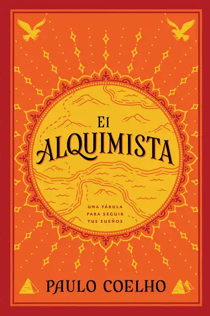 The Alchemist \ El Alquimista (Spanish Edition): Una Fábula Para Seguir Tus Sueños - Paperback