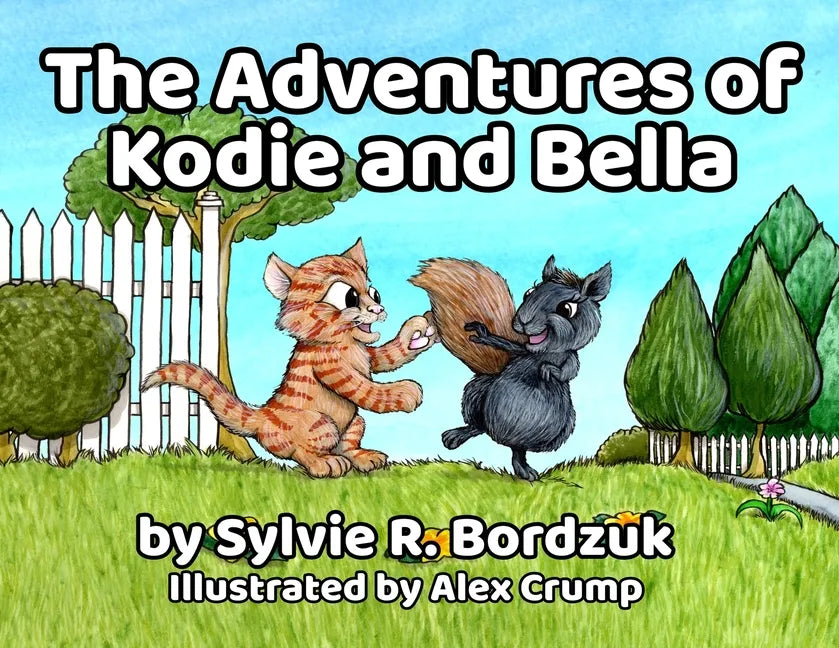 The Adventures of Kodie and Bella - Paperback