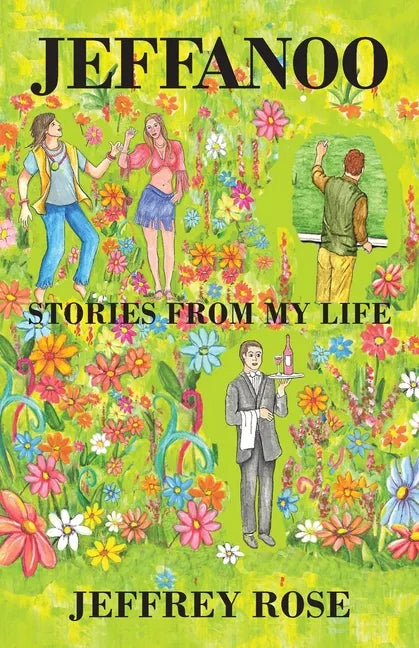 Jeffanoo: Stories from My Life - Paperback