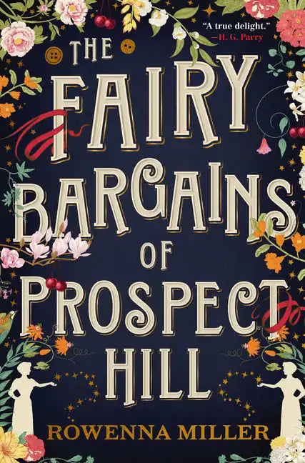 The Fairy Bargains of Prospect Hill - Paperback