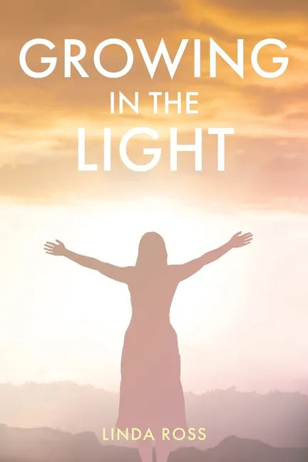 Growing in the Light - Paperback