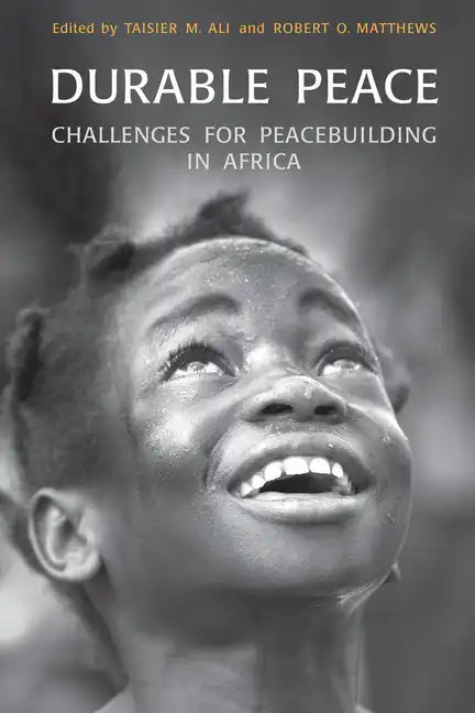 Durable Peace: Challenges for Peacebuilding in Africa - Paperback