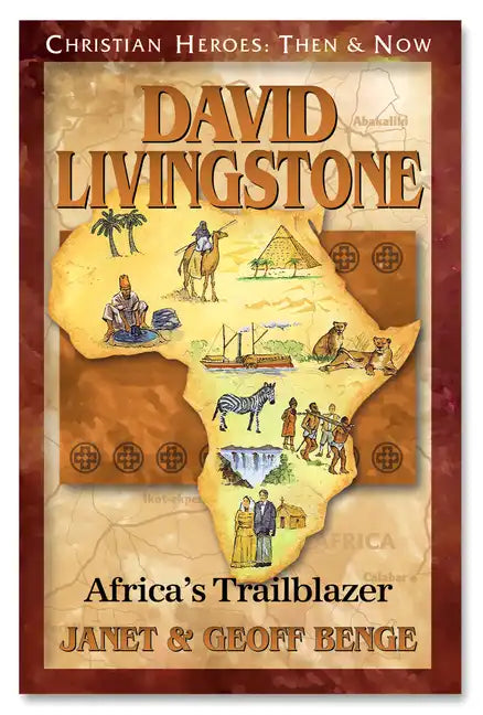 David Livingstone: African Trailblazer - Paperback